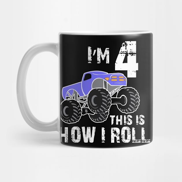 I Am 4 This is How I Roll, Boys Monster Truck Birthday by jmgoutdoors